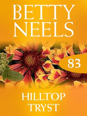cover image of Hilltop Tryst (Betty Neels Collection)